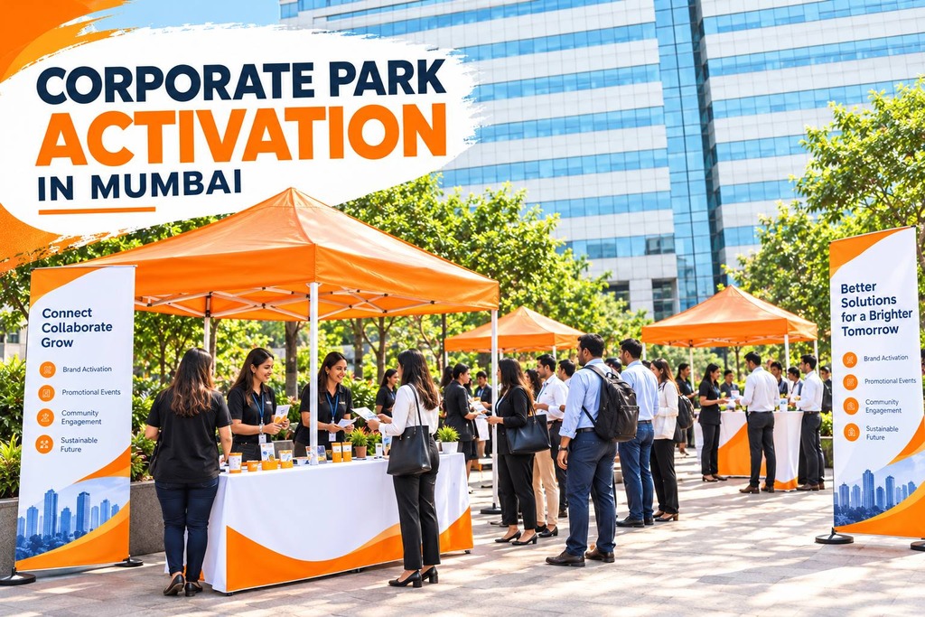 Corporate Park Activation in Mumbai: Engage Professionals with Smart Brand Experiences